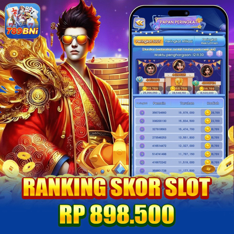 ranking skor slot RP 898.5000 dari 789 bni login